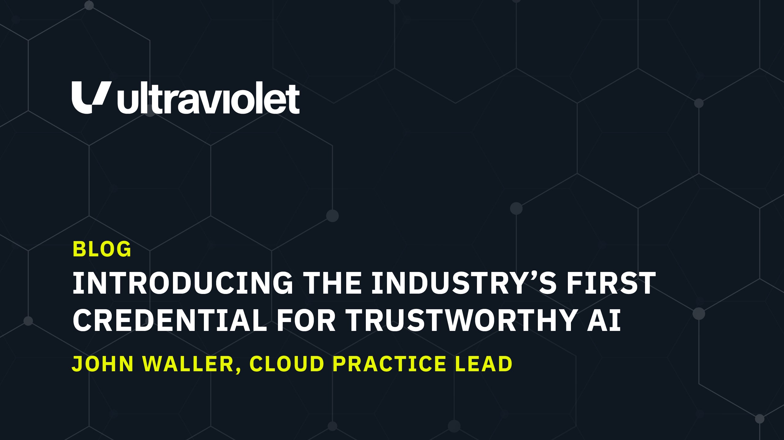 Introducing the Industry’s First Credential for Trustworthy AI