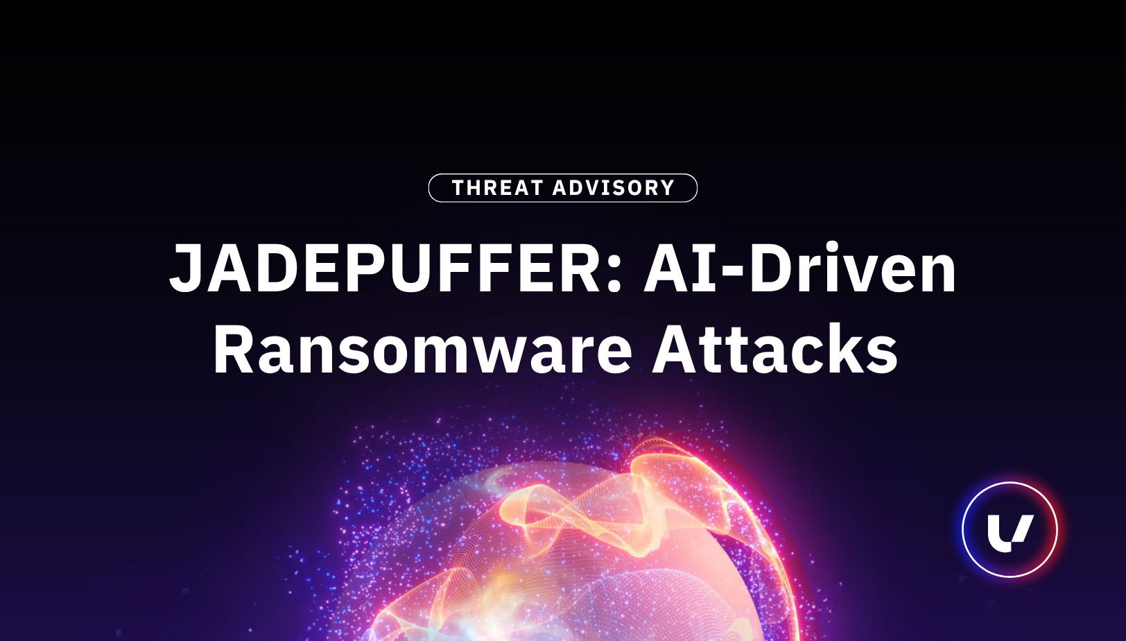 Threat Advisory: JADEPUFFER: AI-Driven Ransomware Attacks