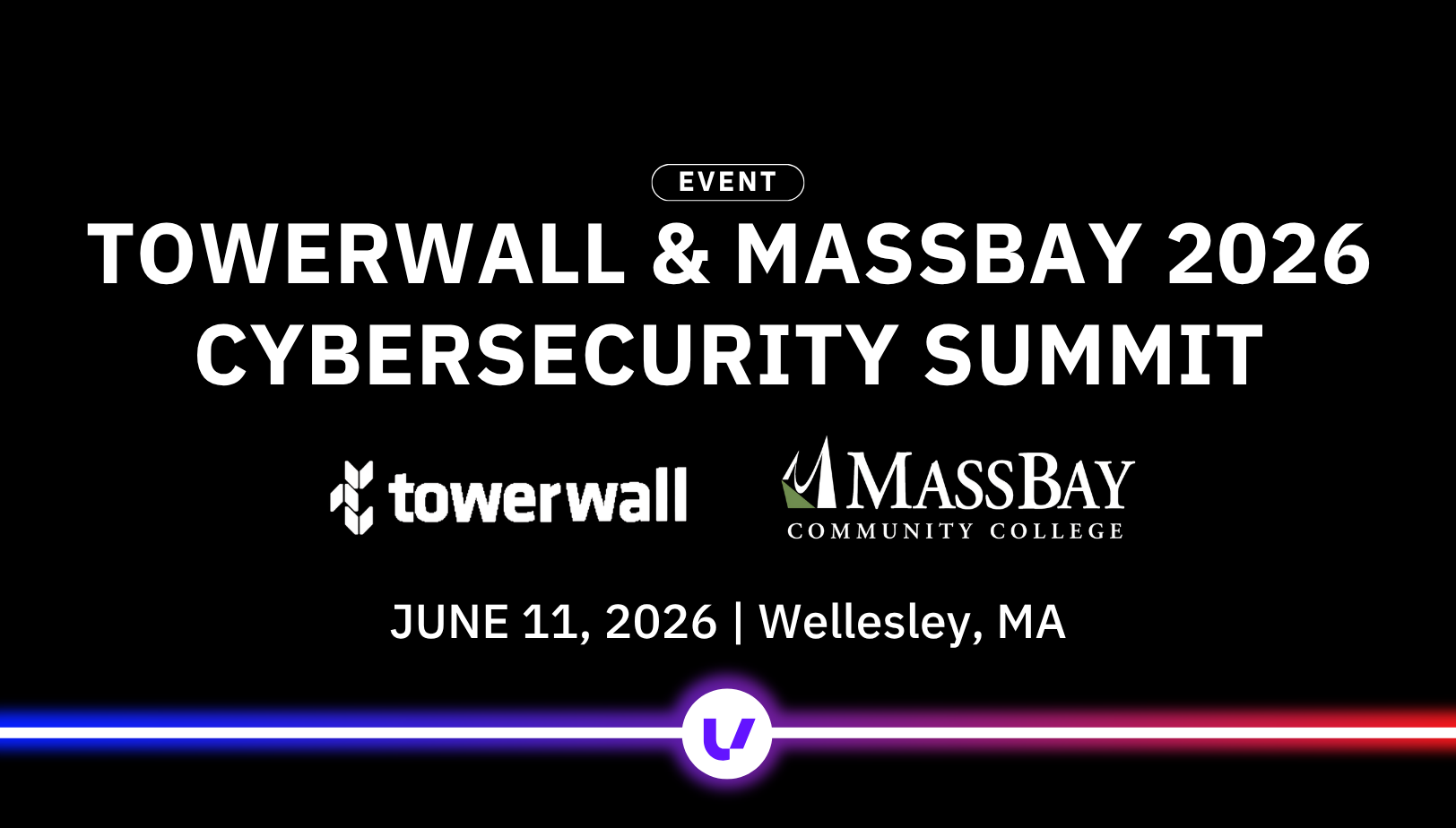 Towerwall & MassBay 2026 Cybersecurity Summit